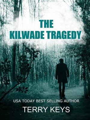 cover image of The Kilwade Tragedy